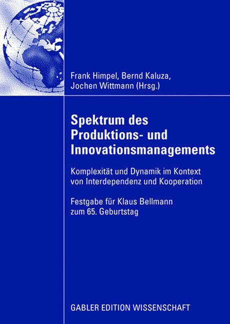 Cover: 9783835008946 | Spektrum des Produktions- und Innovationsmanagements | Himpel (u. a.)