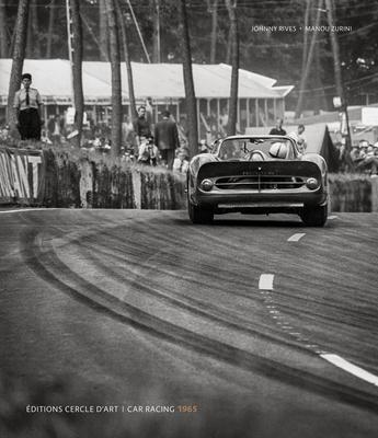 Cover: 9782702210963 | Car Racing 1965 | Johnny Rives (u. a.) | Buch | Car Racing | Gebunden