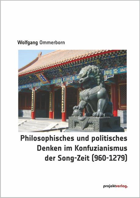 Cover: 9783897336032 | Philosophisches und politisches Denken im Konfuzianismus der...