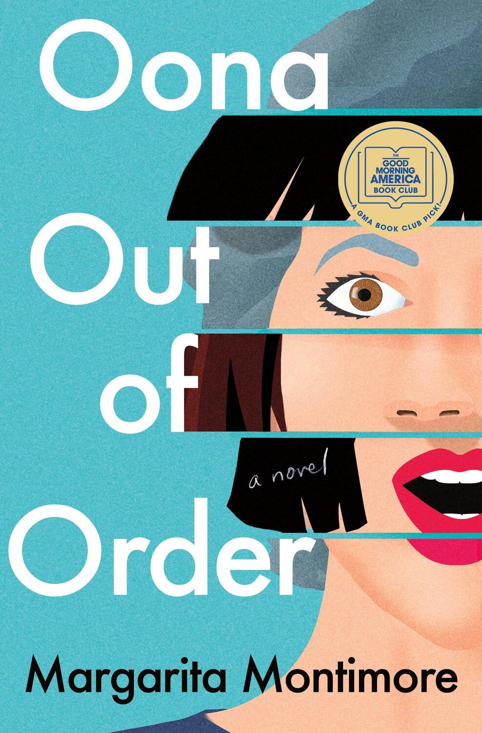 Cover: 9781250236609 | Oona Out of Order | A Novel | Margarita Montimore | Buch | 338 S.