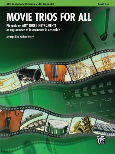 Cover: 38081373256 | Movie Trios for All: Alto Saxophone (Eb Saxes and Eb Clarinets) | Buch