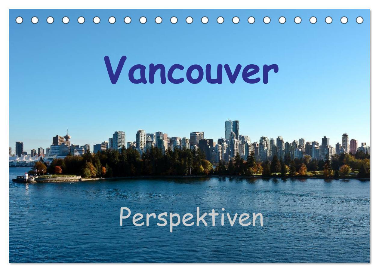 Cover: 9783435503551 | Vancouver Perspektiven (Tischkalender 2025 DIN A5 quer), CALVENDO...