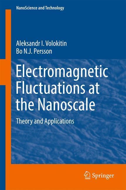 Cover: 9783662534731 | Electromagnetic Fluctuations at the Nanoscale | Persson (u. a.) | Buch