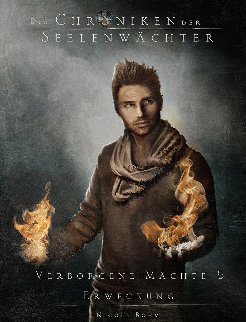 Cover: 9783948695804 | Die Chroniken der Seelenwächter - Verborgene Mächte 5 - Erweckung...