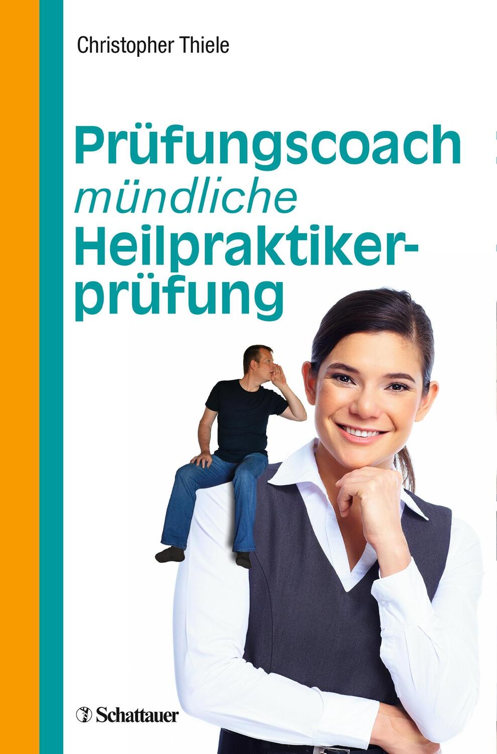 Cover: 9783794530588 | Prüfungscoach mündliche Heilpraktikerprüfung | Christopher Thiele