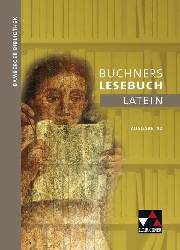 Cover: 9783766151520 | Bamberger Bibliothek 2 Buchners Lesebuch Latein A 2 | Dronia (u. a.)
