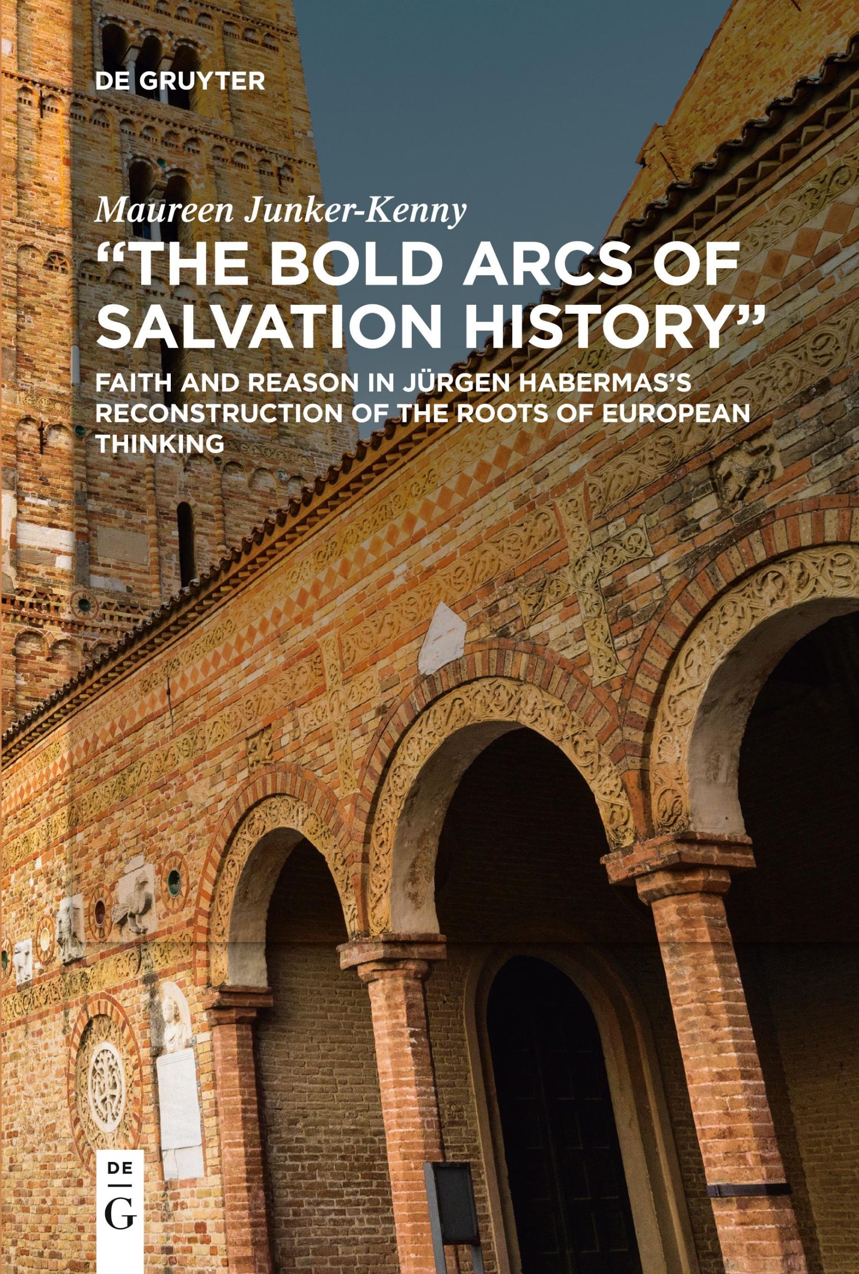 Cover: 9783111358505 | "The Bold Arcs of Salvation History" | Maureen Junker-Kenny | Buch