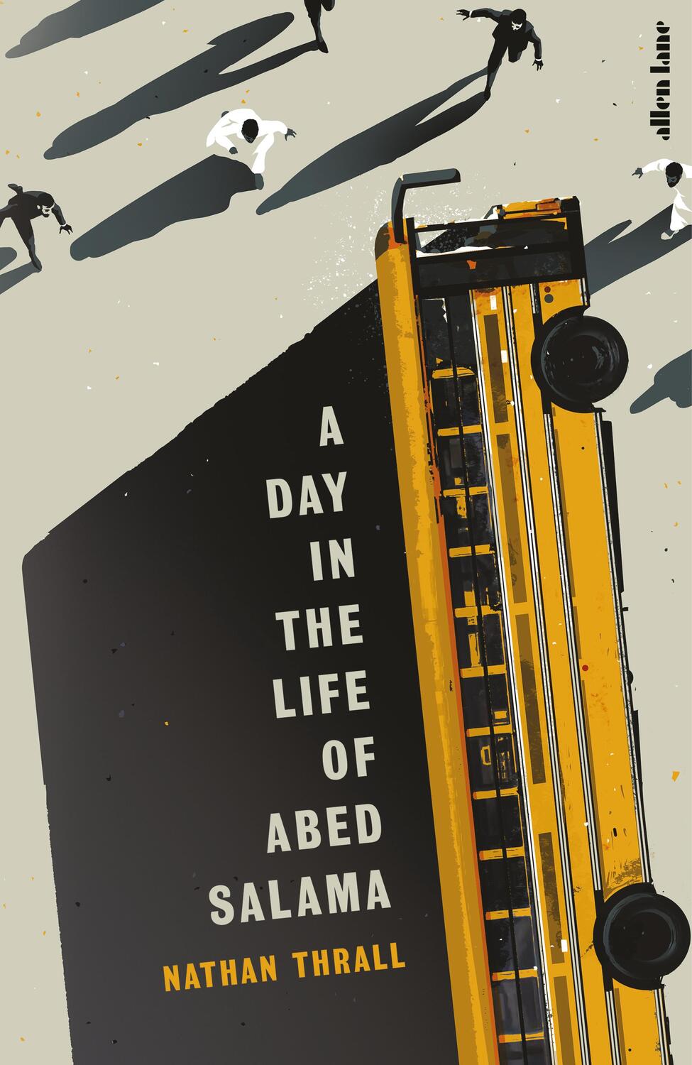 Cover: 9780241566725 | A Day in the Life of Abed Salama | A Palestine Story | Nathan Thrall