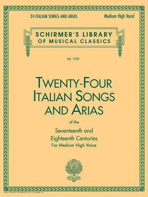 Cover: 9780793510061 | 24 Italian Songs &amp; Arias of the 17th &amp; 18th Centuries: Schirmer...