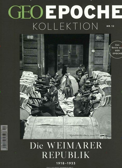 Cover: 9783652007900 | Die Weimarer Republik | 1918-1933, GEO Epoche KOLLEKTION 12/2019
