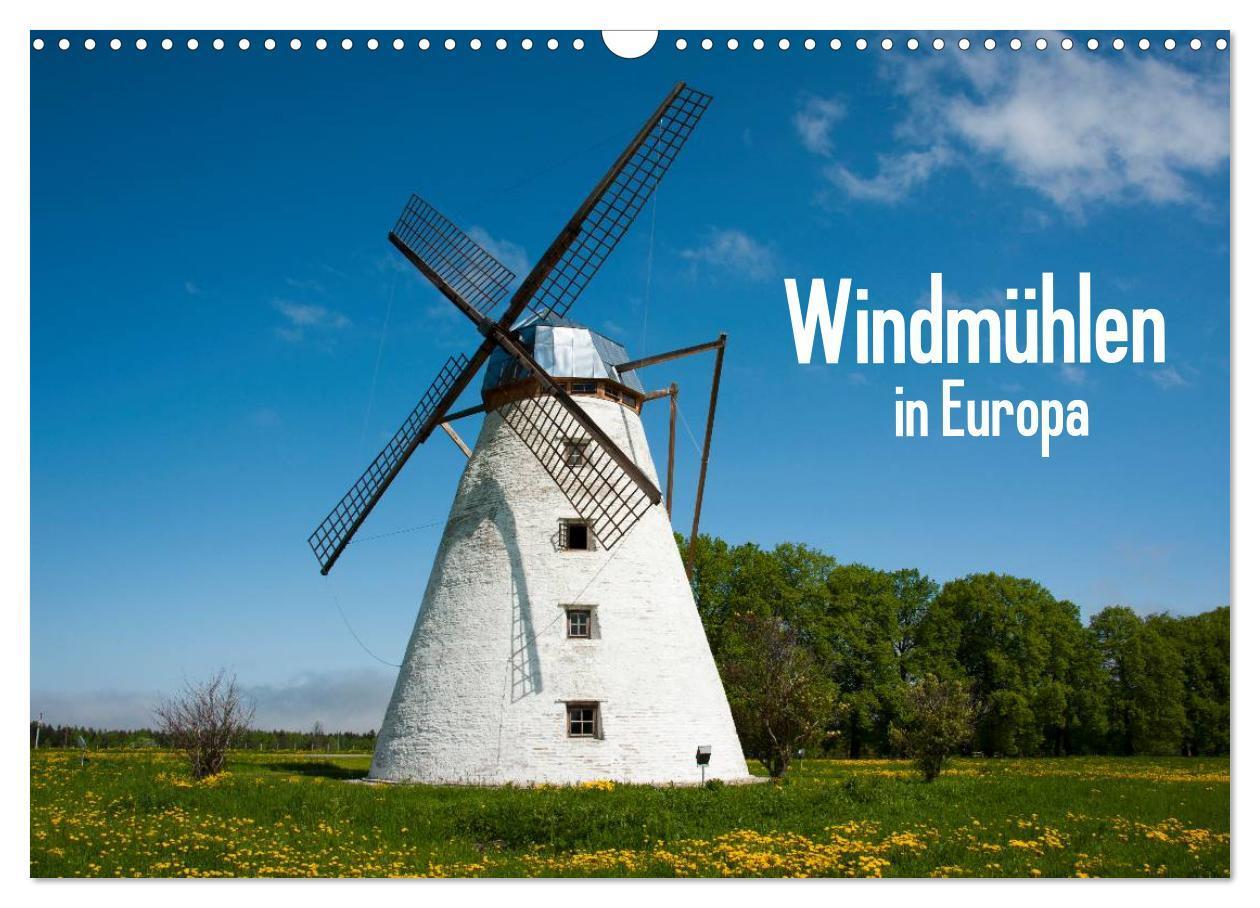 Cover: 9783383526831 | Windmühlen in Europa (Wandkalender 2024 DIN A3 quer), CALVENDO...