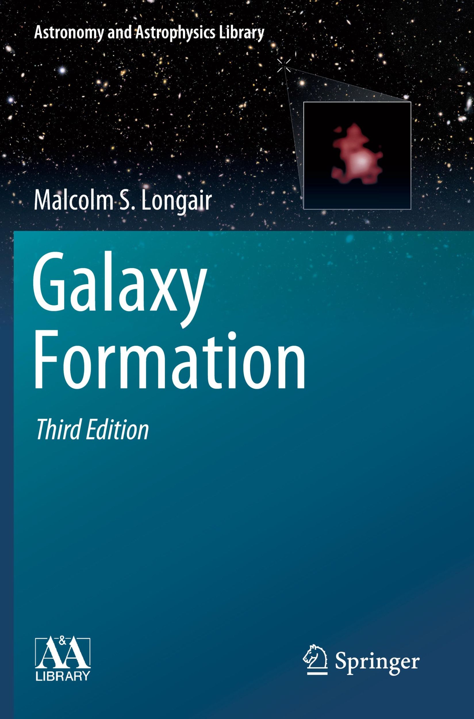 Cover: 9783662658932 | Galaxy Formation | Malcolm S. Longair | Taschenbuch | xxv | Englisch