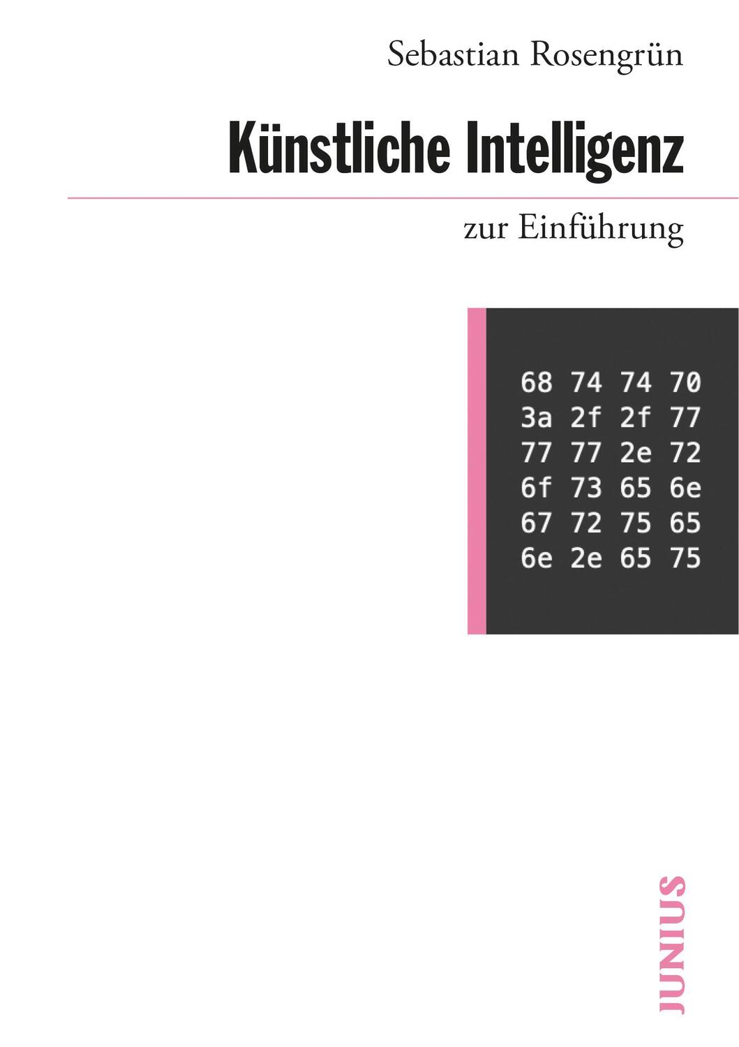 Cover: 9783960603238 | Künstliche Intelligenz zur Einführung | Sebastian Rosengrün | Buch