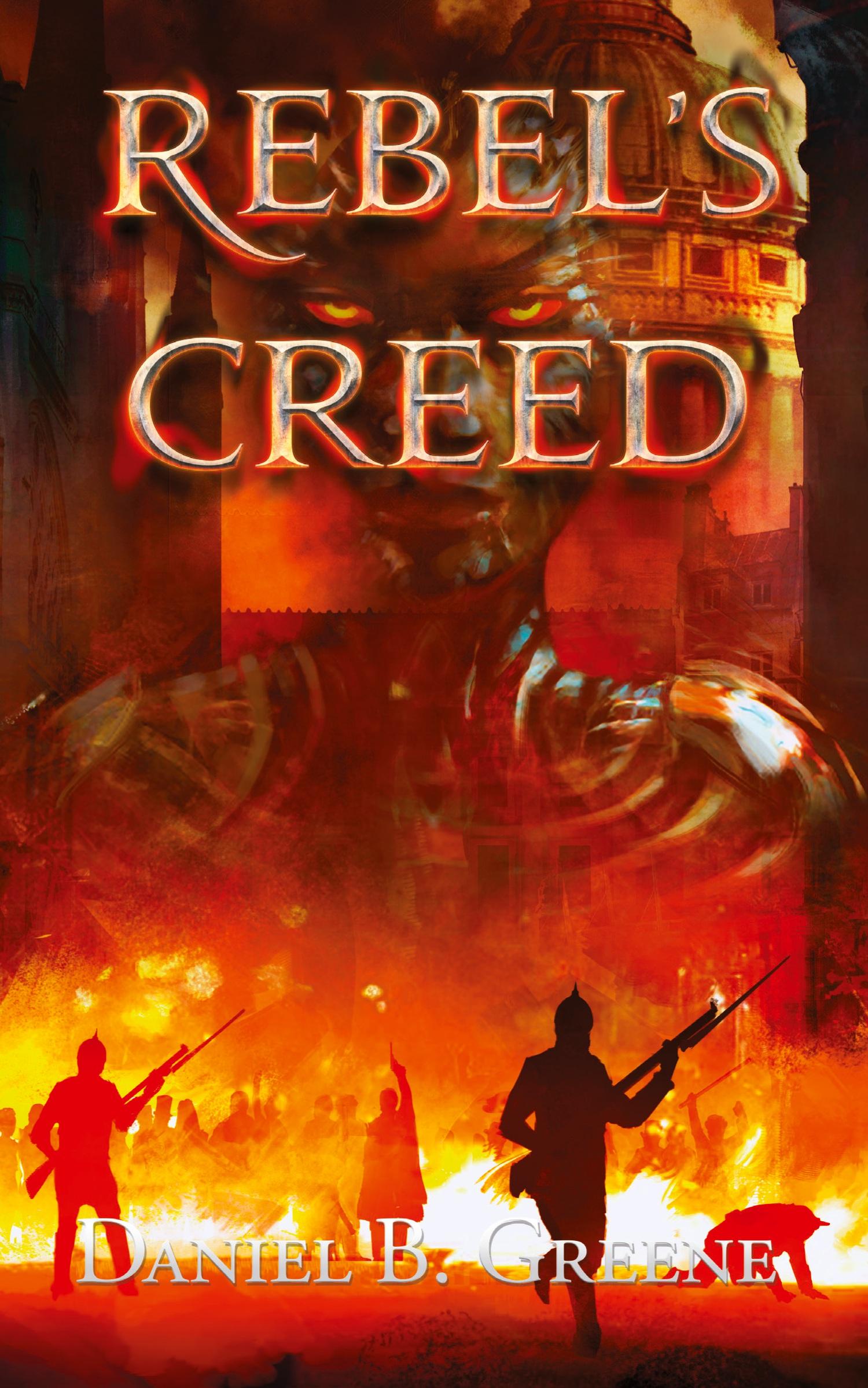 Cover: 9780578975139 | REBEL'S CREED | Daniel B Greene | Taschenbuch | Englisch | 2021