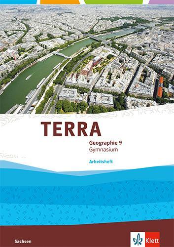 Cover: 9783121043347 | TERRA Geographie 9. Arbeitsheft Klasse 9. Ausgabe Sachsen Gymnasium