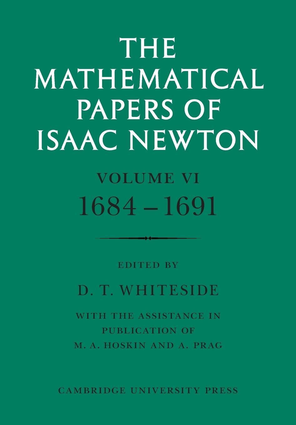 Cover: 9780521045858 | The Mathematical Papers of Isaac Newton | Volume 6 | Isaac Newton