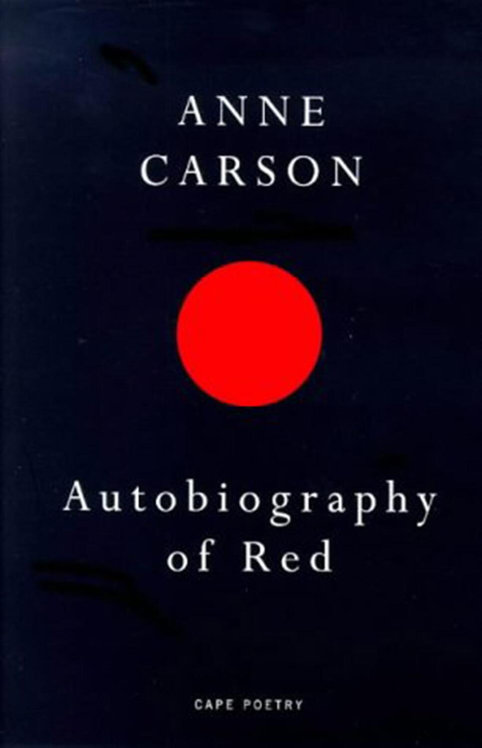 Cover: 9780224059732 | Autobiography of Red | A Novel in Verse | Anne Carson | Taschenbuch