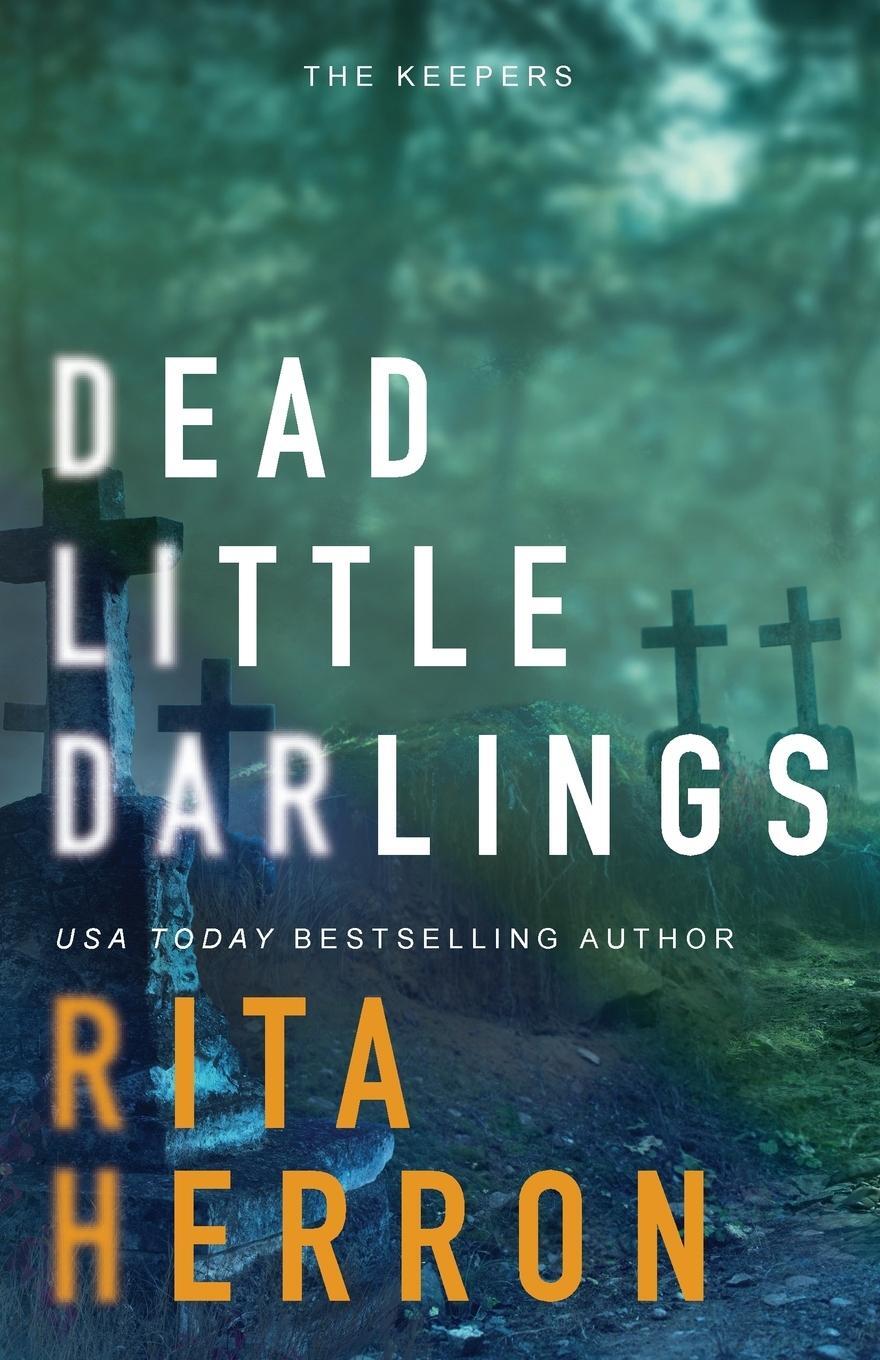 Cover: 9781949178081 | Dead Little Darlings | Rita Herron | Taschenbuch | The Keepers | 2019