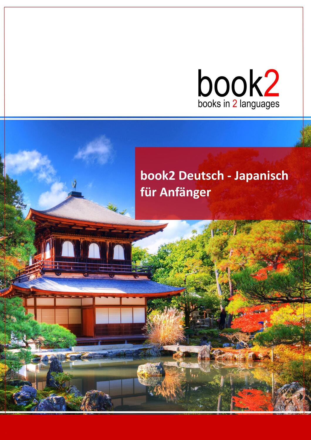 Cover: 9783938141229 | book2 Deutsch - Japanisch für Anfänger | Ein Buch in 2 Sprachen | Buch