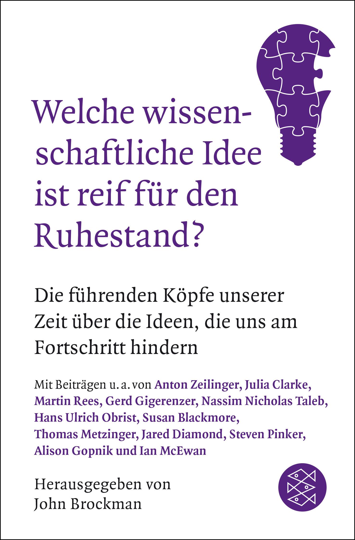 Cover: 9783596033959 | Welche wissenschaftliche Idee ist reif für den Ruhestand? | Brockman