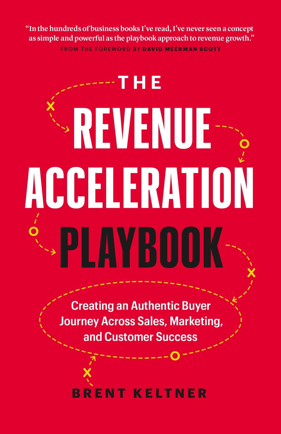 Cover: 9781774581018 | The Revenue Acceleration Playbook | Brent Keltner | Buch | 2022