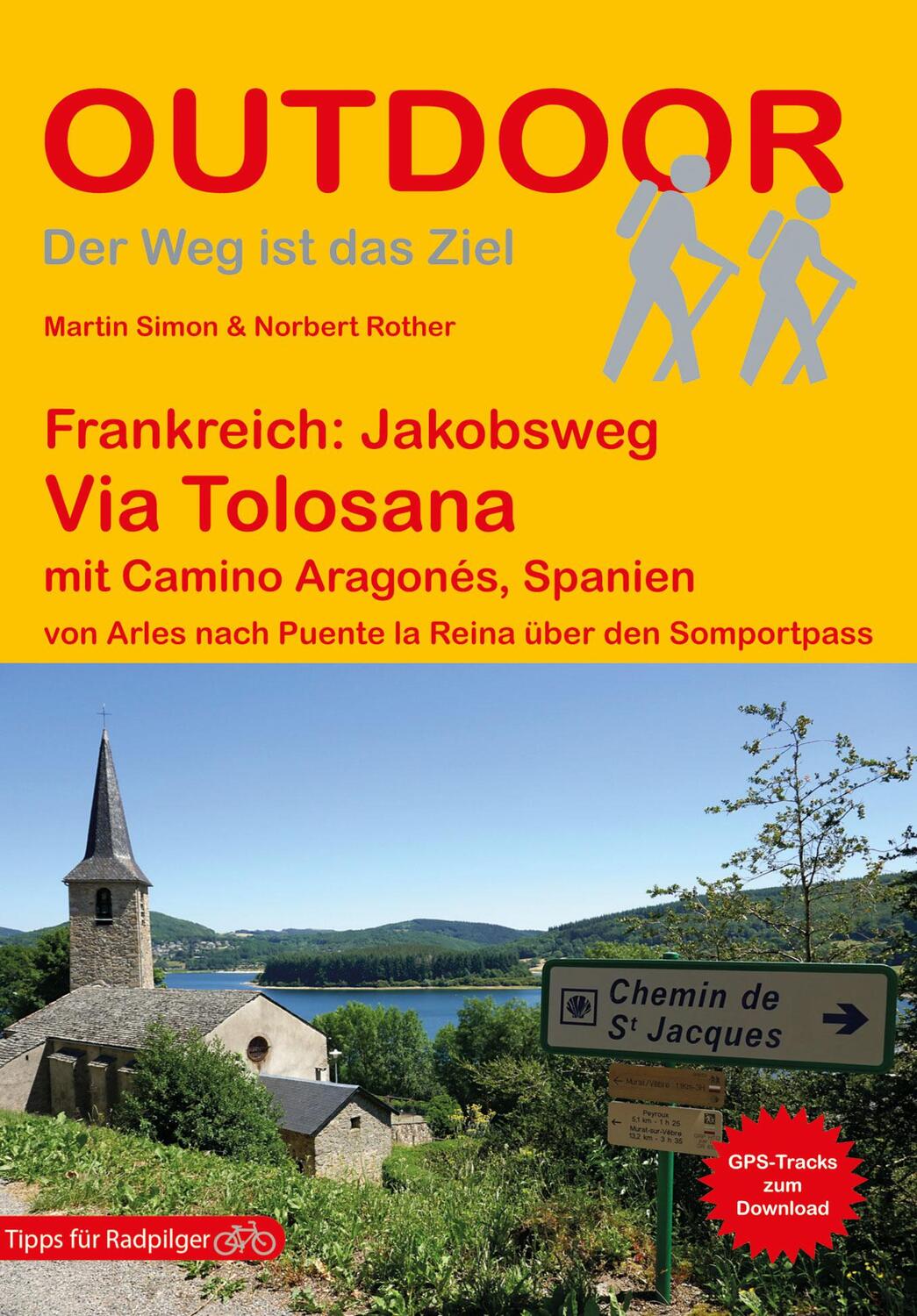 Cover: 9783866865976 | Frankreich: Jakobsweg Via Tolosana mit Camino Aragonés, Spanien | Buch