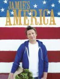 Cover: 9780718154769 | Jamie's America | Jamie Oliver | Buch | Englisch | 2009