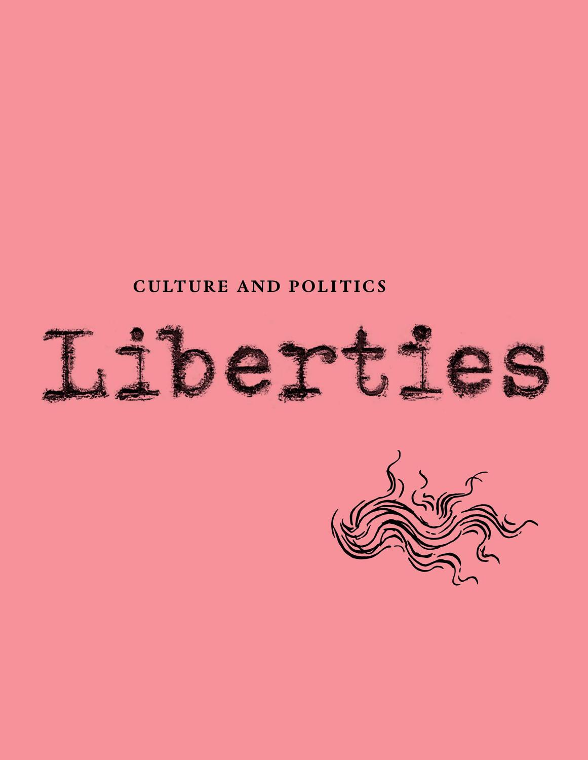Cover: 9781735718798 | Liberties Journal of Culture and Politics | Volume III, Issue 2 | Buch