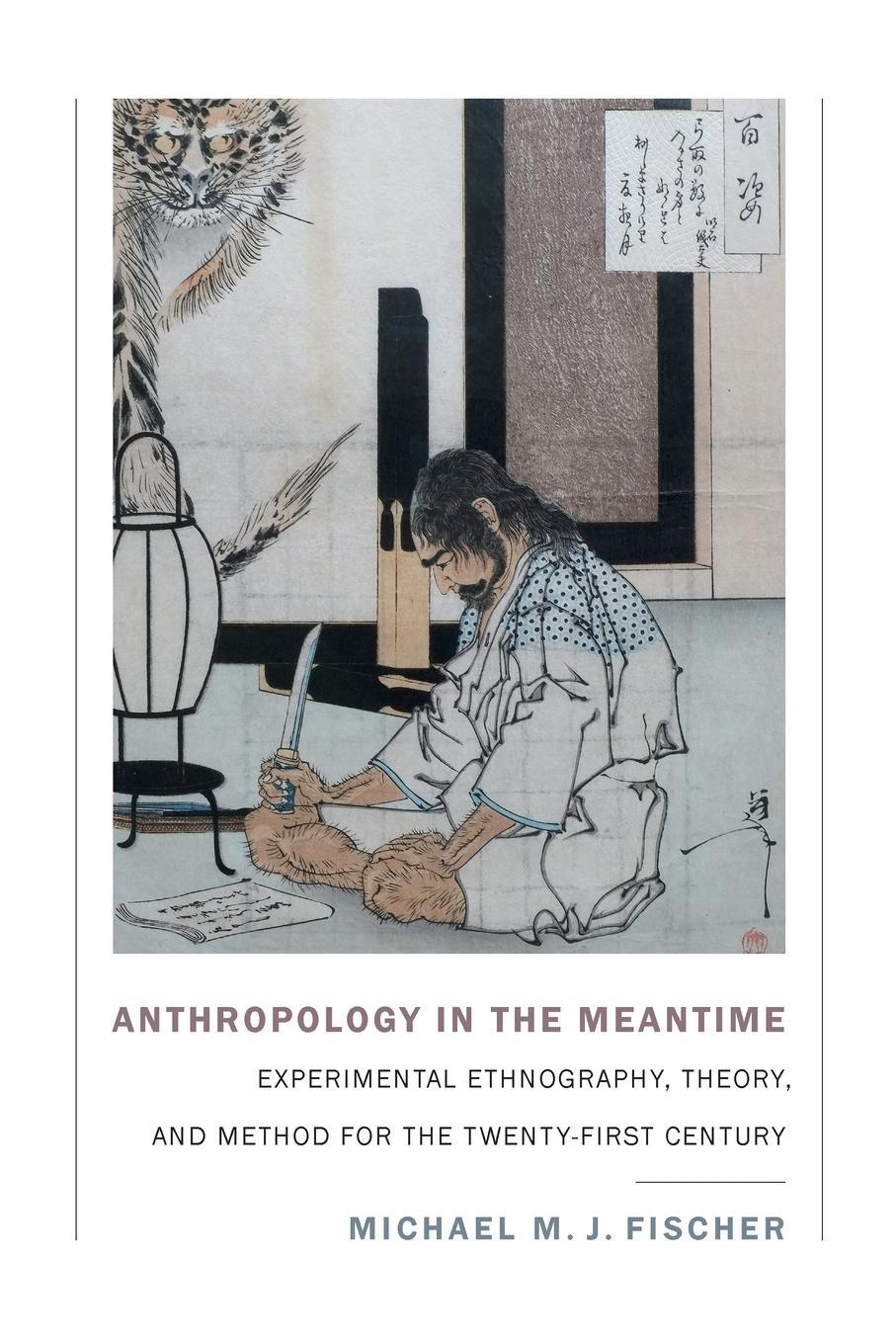 Cover: 9781478000556 | Anthropology in the Meantime | Experimental Futures