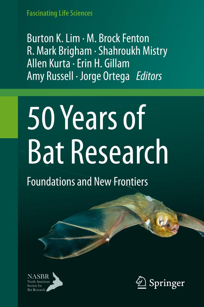 Cover: 9783030547264 | 50 Years of Bat Research | Foundations and New Frontiers | Lim (u. a.)