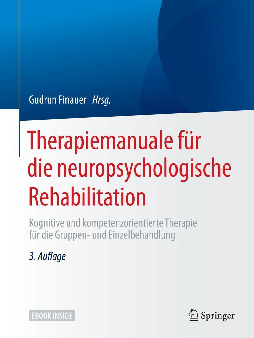 Cover: 9783662576144 | Therapiemanuale für die neuropsychologische Rehabilitation | Finauer