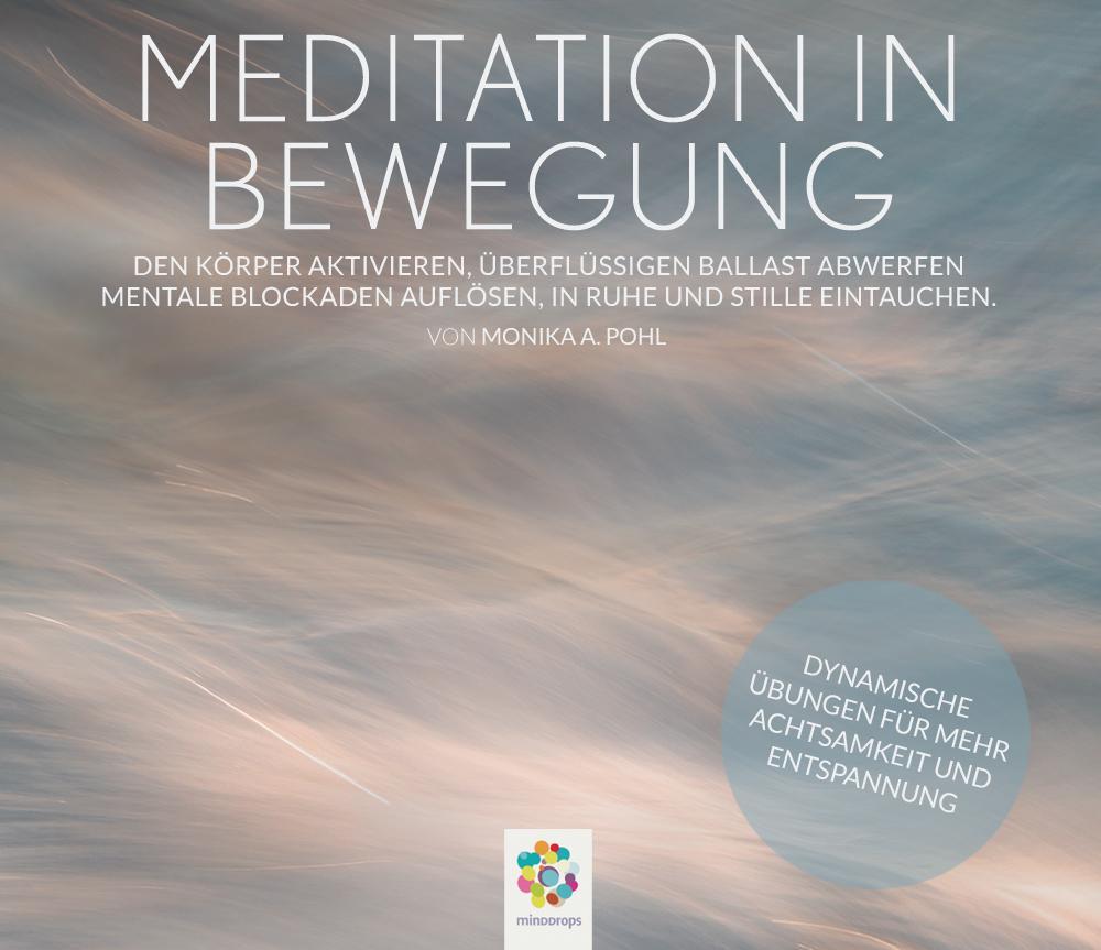 Cover: 9783906837178 | MEDITATION IN BEWEGUNG | Monika A. Pohl | Audio-CD | Deutsch | 2020