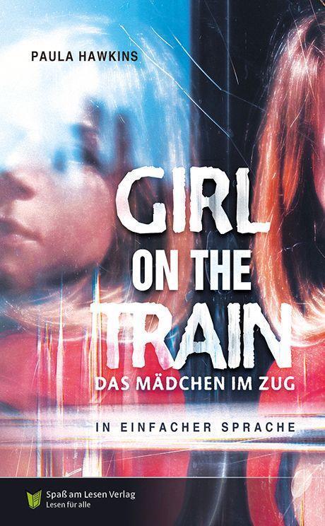 Cover: 9783948856892 | Girl on a train - Das Mädchen im Zug | In Einfacher Sprache | Hawkins