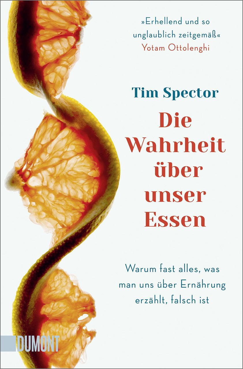 Cover: 9783832166946 | Die Wahrheit über unser Essen | Tim Spector | Taschenbuch | 352 S.