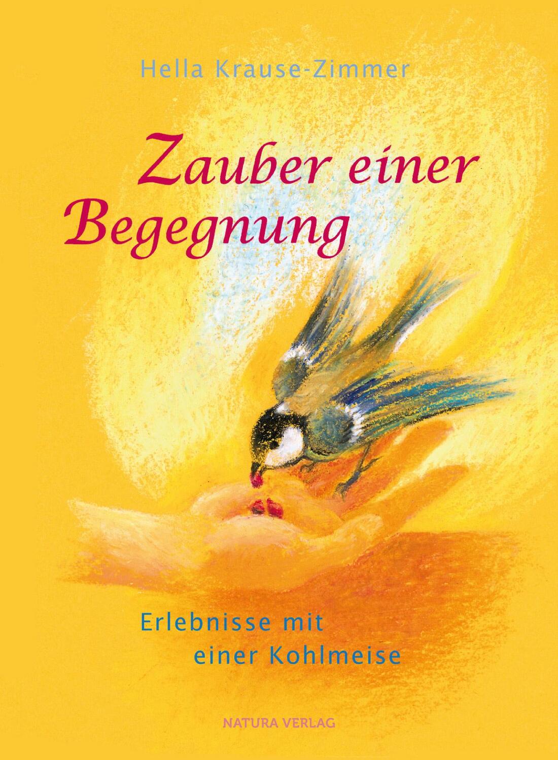Cover: 9783723514948 | Zauber einer Begegnung | Erlebnisse mit einer Kohlmeise | Taschenbuch