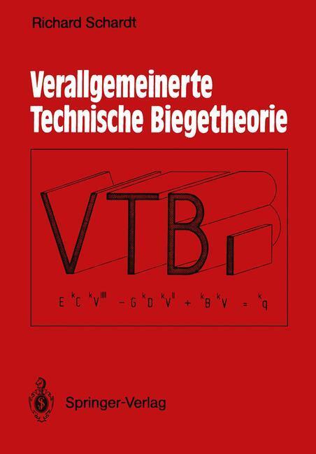 Cover: 9783642523311 | Verallgemeinerte Technische Biegetheorie | Lineare Probleme | Schardt
