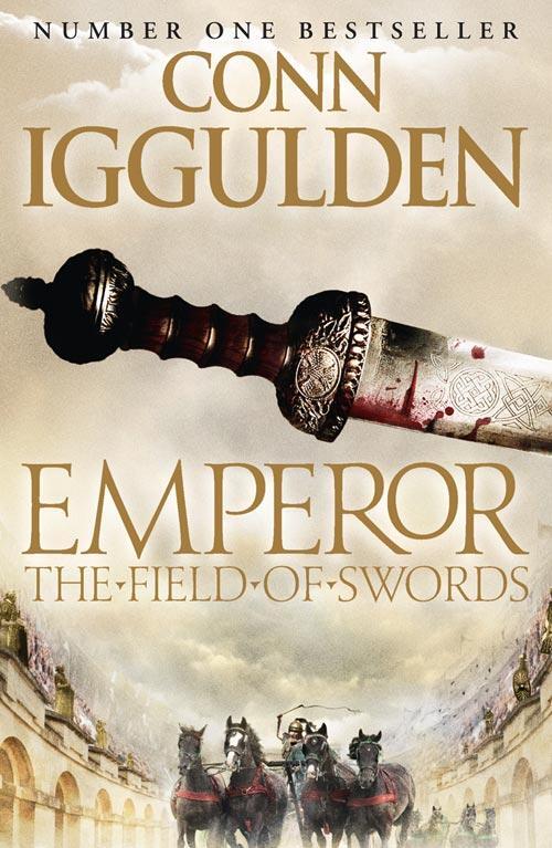 Cover: 9780007437146 | The Field of Swords | Conn Iggulden | Taschenbuch | Emperor Series