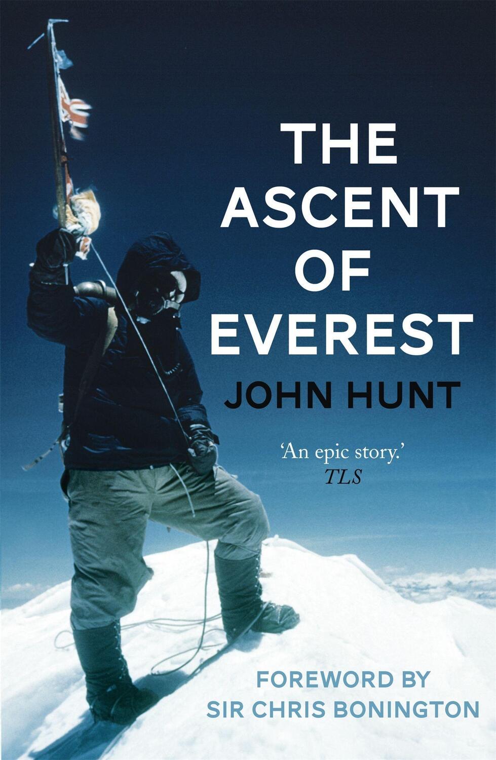 Cover: 9781444760897 | Ascent of Everest | John Hunt | Taschenbuch | Kartoniert / Broschiert
