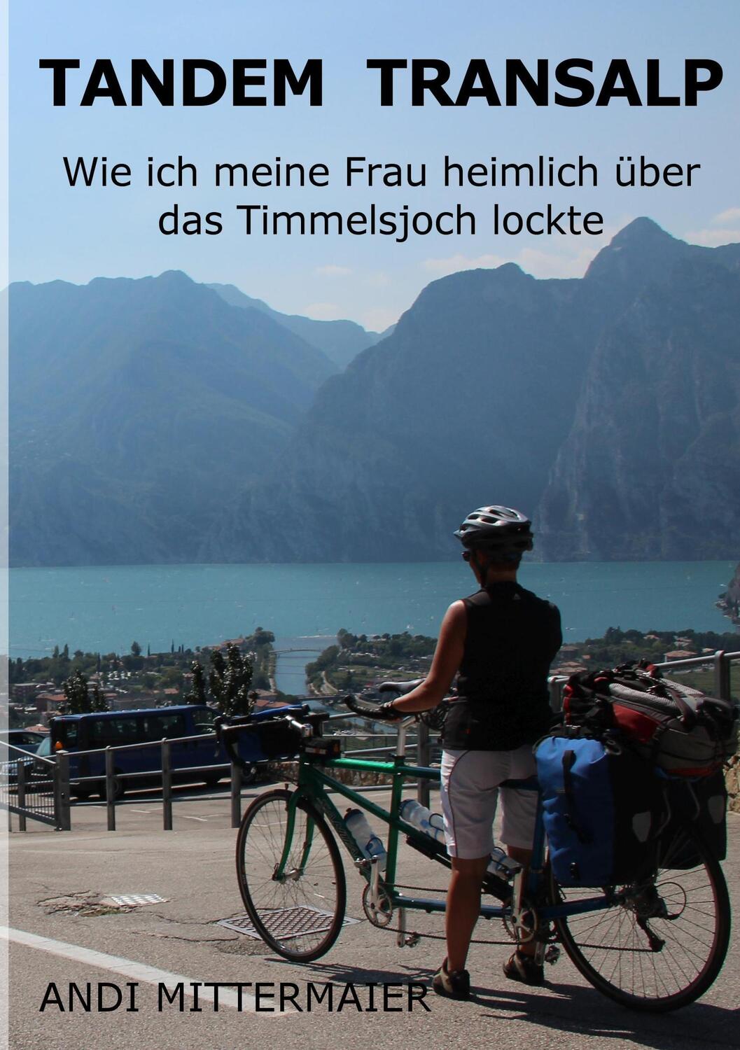 Cover: 9783734772139 | Tandem Transalp | Andi Mittermaier | Taschenbuch | Paperback | Deutsch