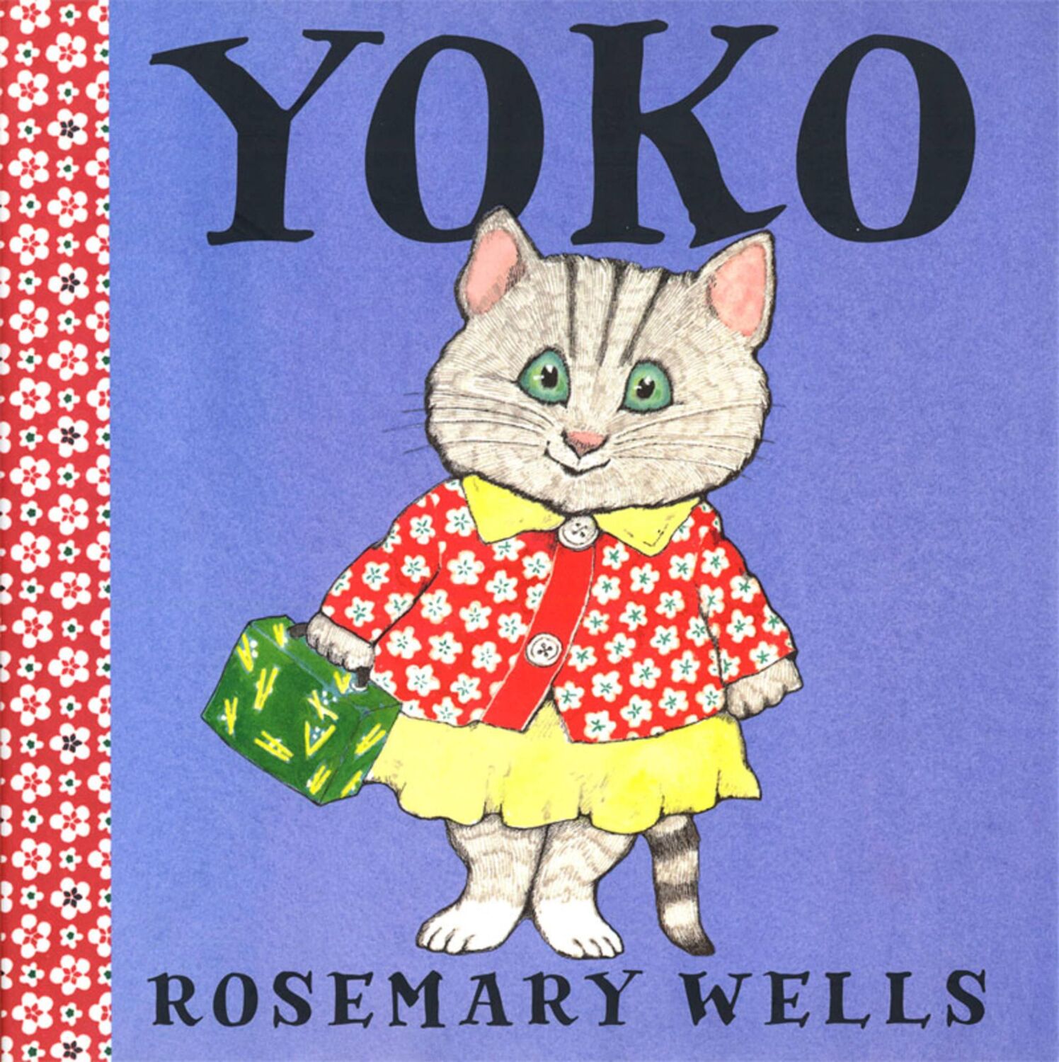 Cover: 9781423119838 | Yoko | Rosemary Wells | Taschenbuch | Englisch | 2009