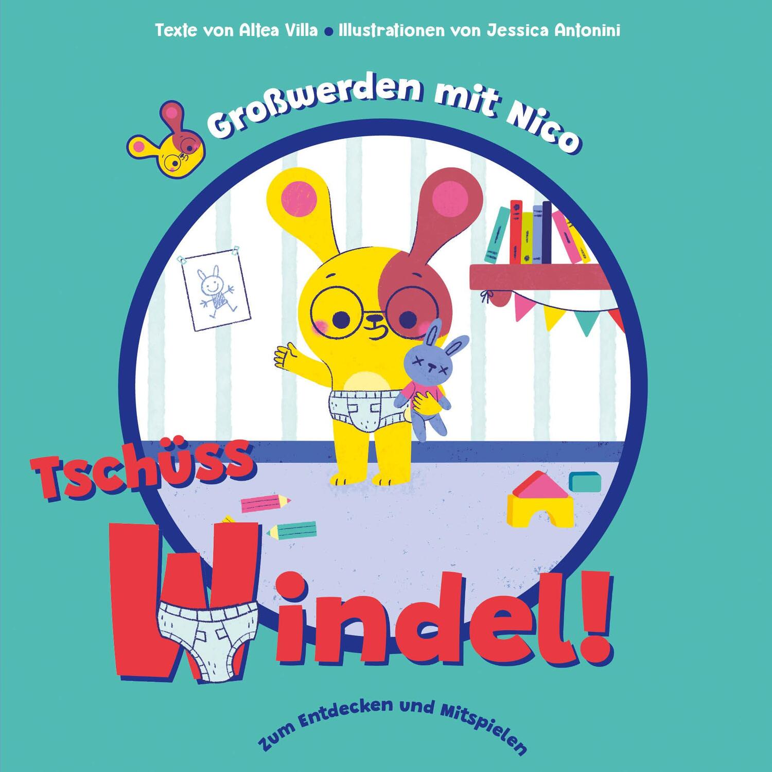 Cover: 9788863126488 | Tschüss Windel! (Großwerden mit Nico) | Altea Villa | Buch | 12 S.