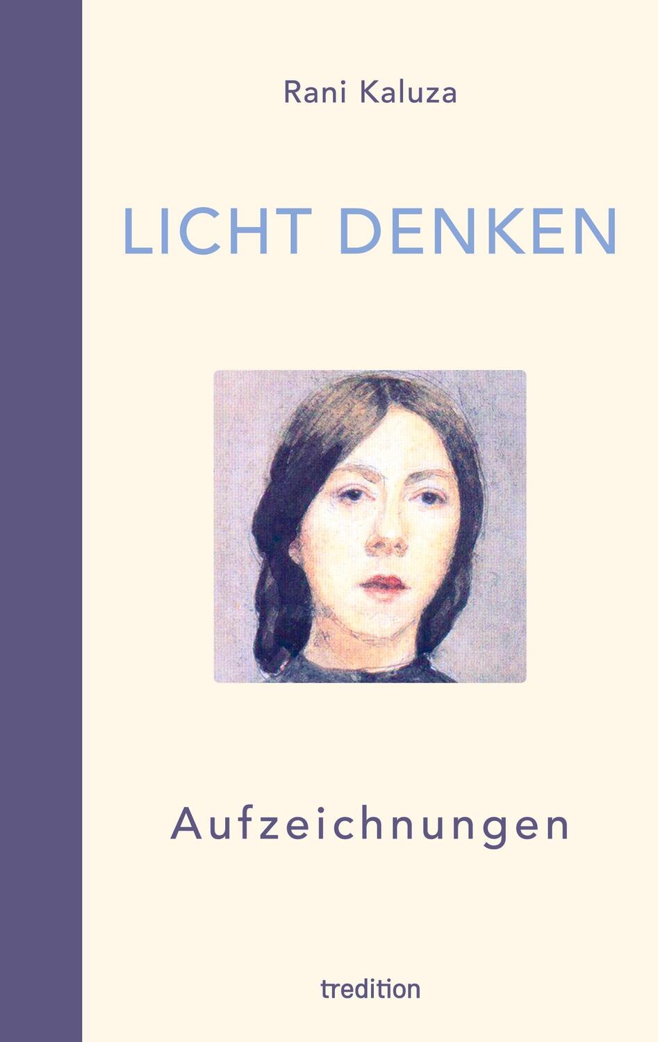 Cover: 9783347990821 | Licht denken | Rani Kaluza | Taschenbuch | Paperback | 224 S. | 2023
