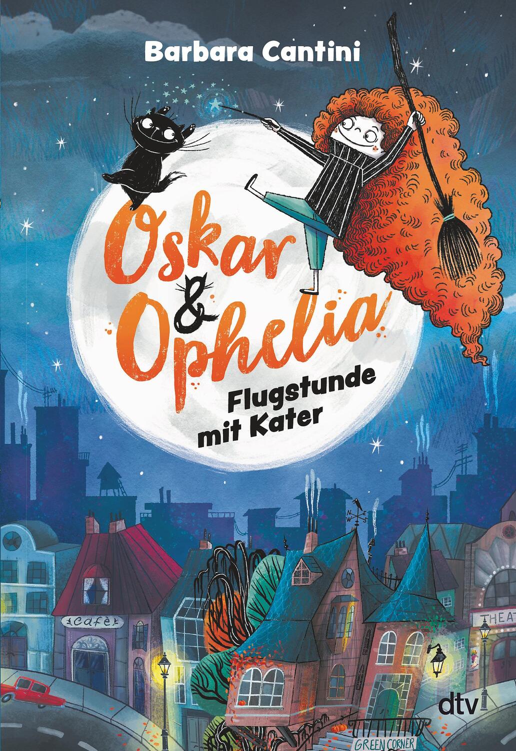 Cover: 9783423763721 | Oskar &amp; Ophelia - Flugstunde mit Kater | Barbara Cantini | Buch | 2022