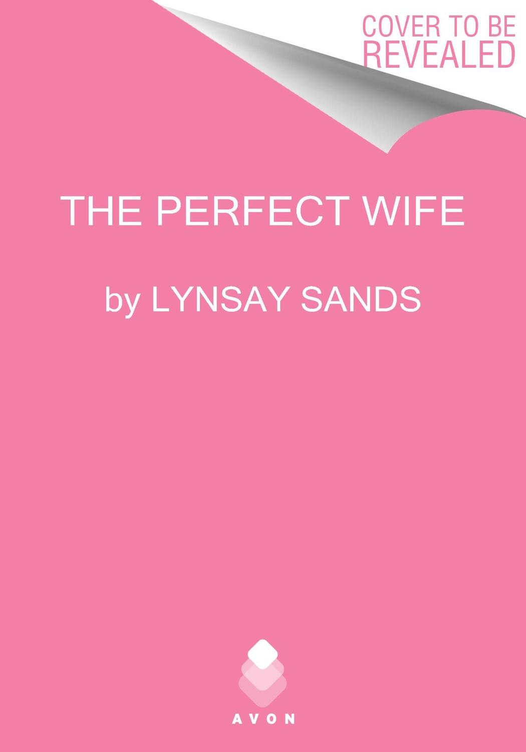 Cover: 9780063325500 | The Perfect Wife | Lynsay Sands | Taschenbuch | Englisch | 2023