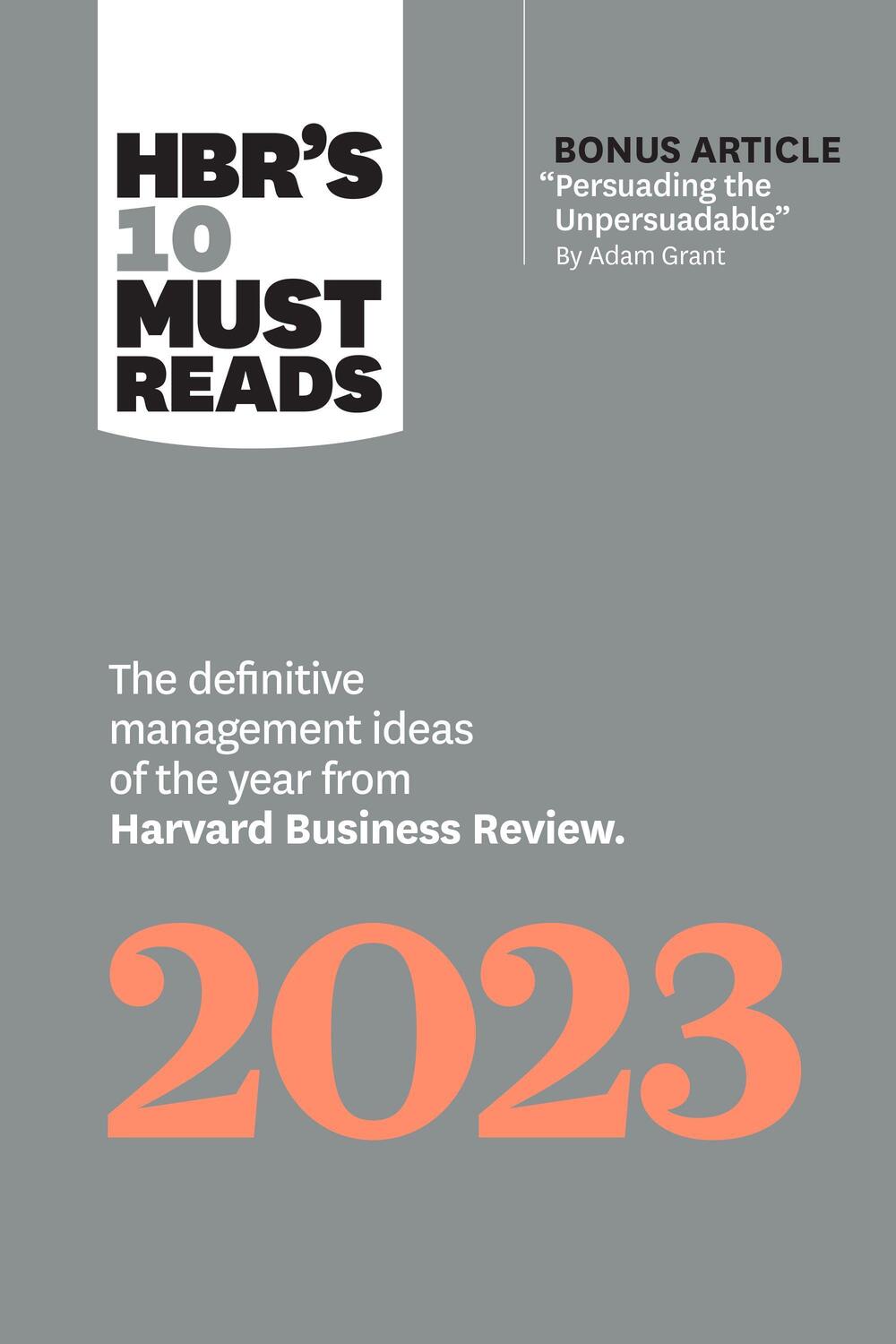 Cover: 9781647824556 | HBR's 10 Must Reads 2023 | Harvard Business Review (u. a.) | Buch