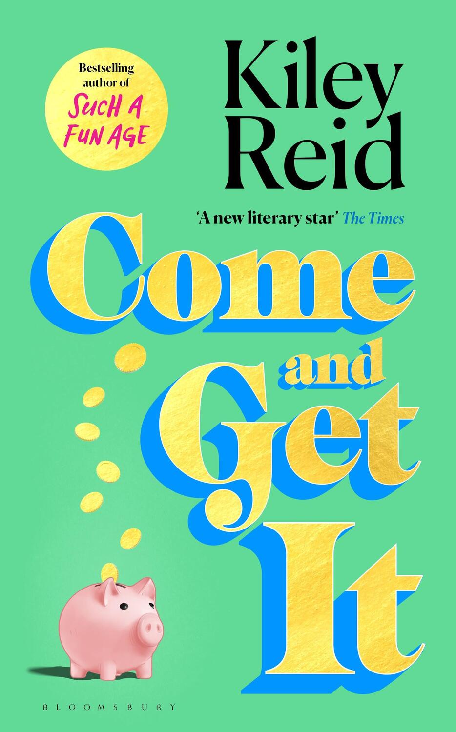 Cover: 9781526632548 | Come and Get It | Kiley Reid | Buch | Hardback | Englisch | 2024