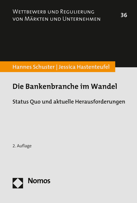 Cover: 9783848750023 | Die Bankenbranche im Wandel | Hannes Schuster (u. a.) | Taschenbuch