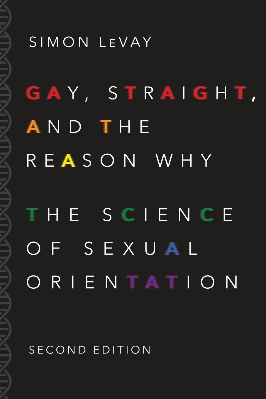 Cover: 9780190297374 | Gay, Straight, and the Reason Why | Simon Levay | Taschenbuch | 2016