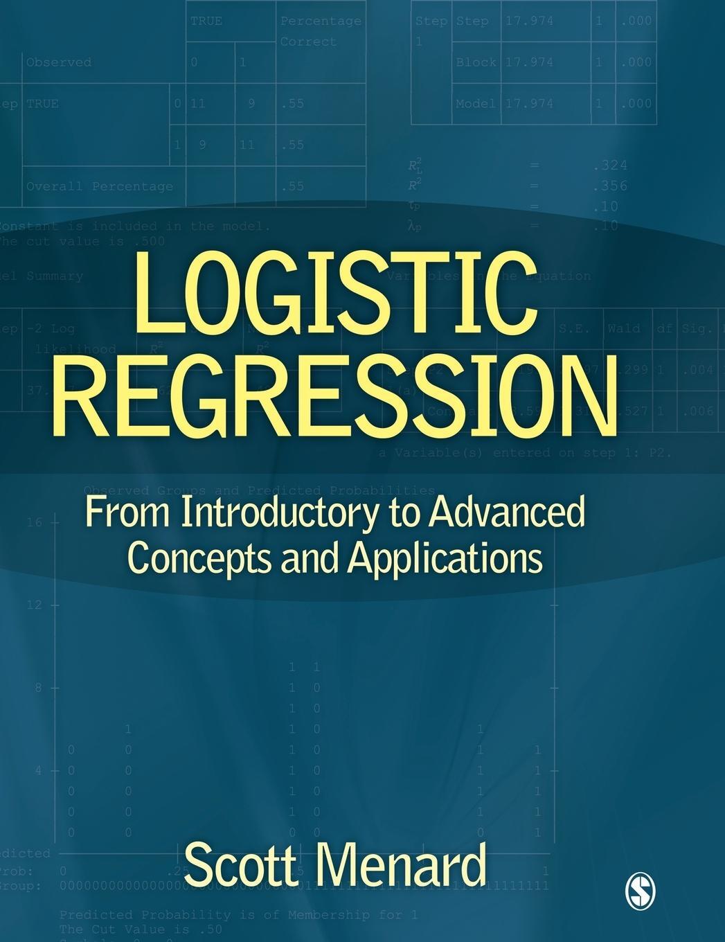 Cover: 9781412974837 | Logistic Regression | Scott William Menard | Buch | Englisch | 2009