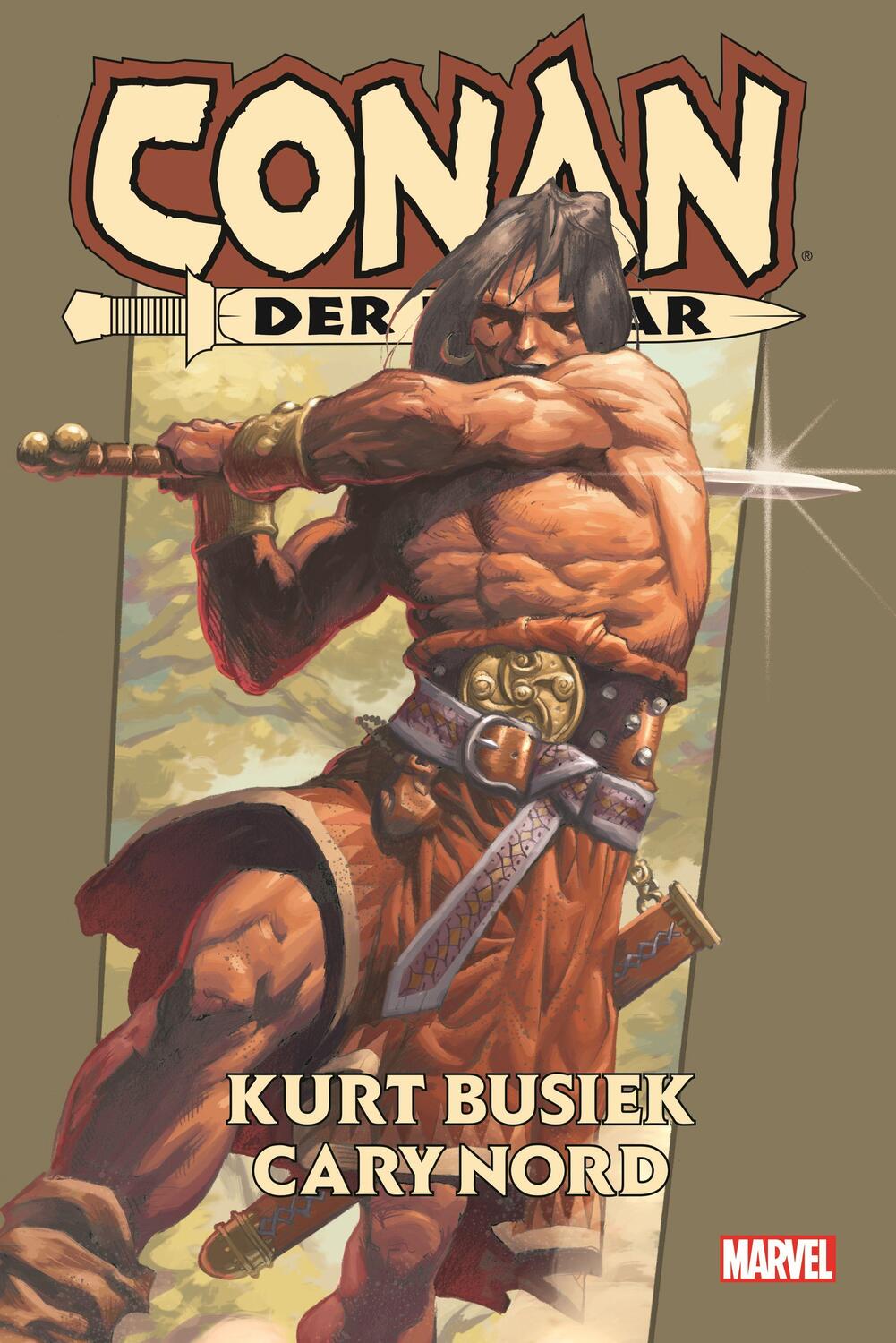 Cover: 9783741623417 | Conan der Barbar von Kurt Busiek | Bd. 1 | Kurt Busiek (u. a.) | Buch